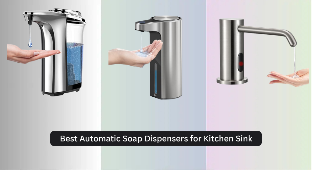 8 Best Automatic Soap Dispensers for Kitchen Sink 2026