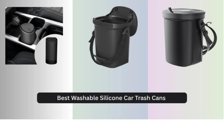 7 Best Washable Silicone Car Trash Cans (2026 Guide)