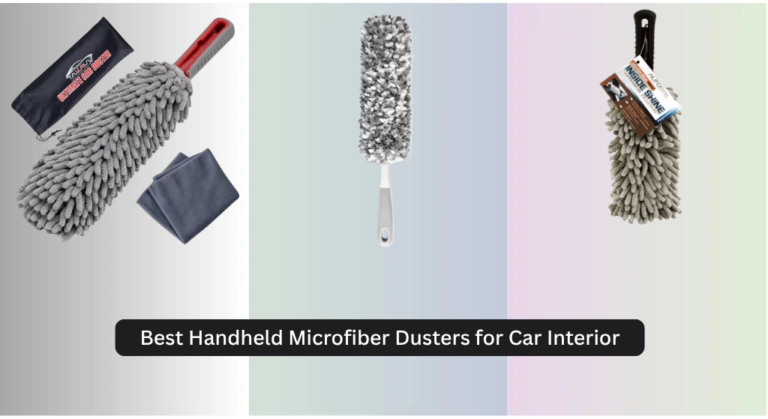7 Best Handheld Microfiber Dusters for Car Interior 2026