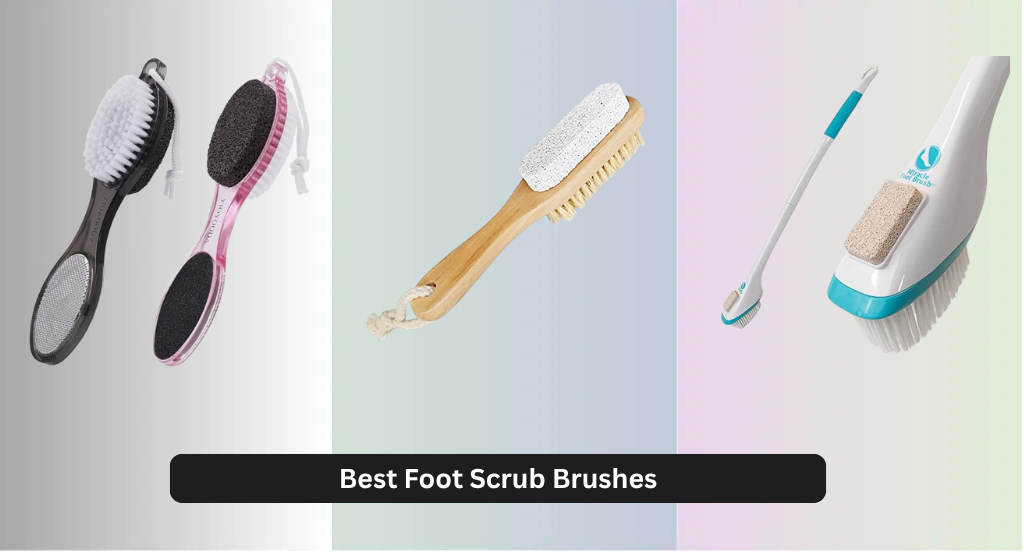 6 Best Foot Scrub Brushes of 2026
