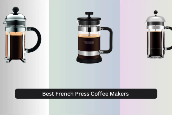 7 Best French Press Coffee Makers of 2026