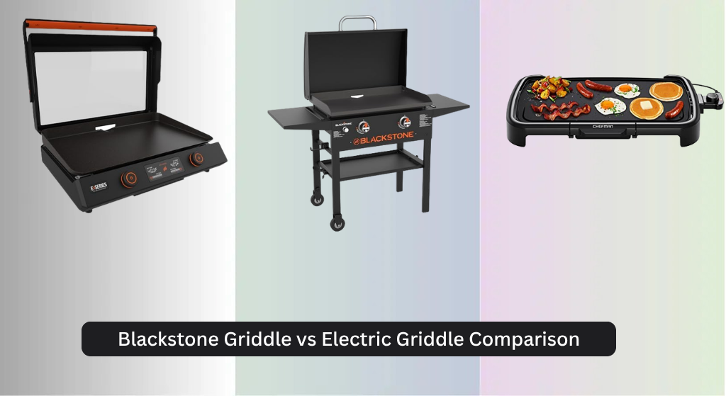 Blackstone Griddle vs Electric Griddle Comparison