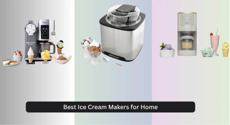 8 Best Ice Cream Makers for Home (2026 Guide)