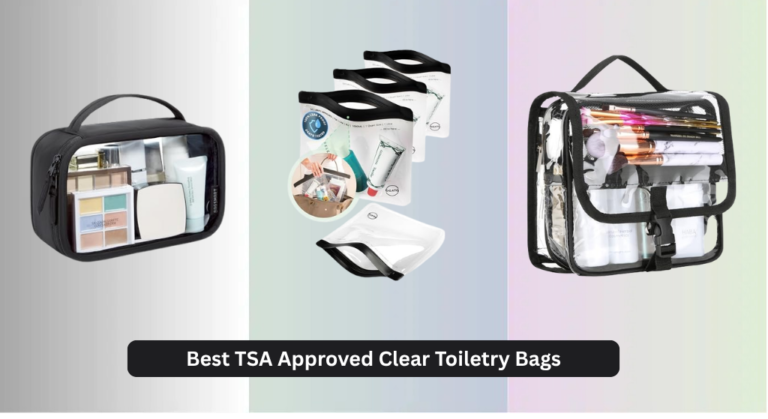 8 Best TSA Approved Clear Toiletry Bags 2026