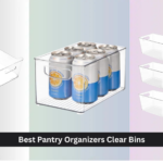 8 Best Pantry Organizers Clear Bins 2026