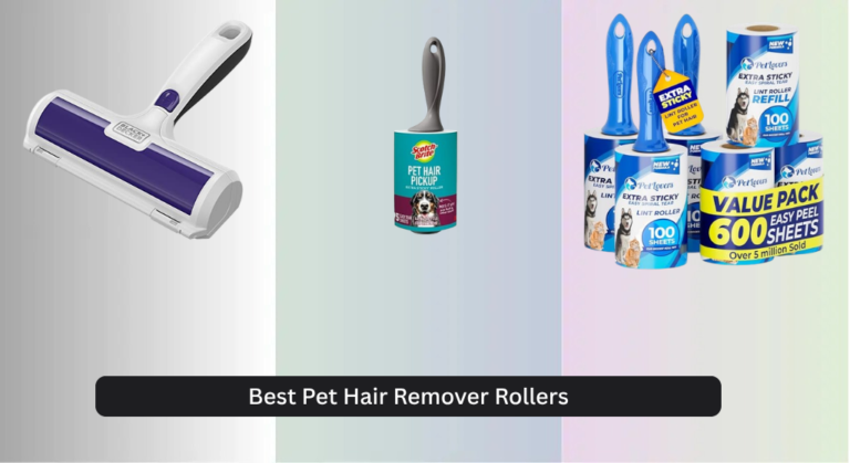 7 Best Pet Hair Remover Rollers 2026