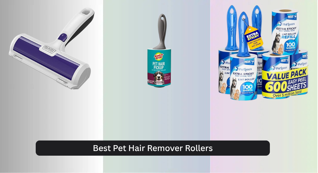 7 Best Pet Hair Remover Rollers 2026
