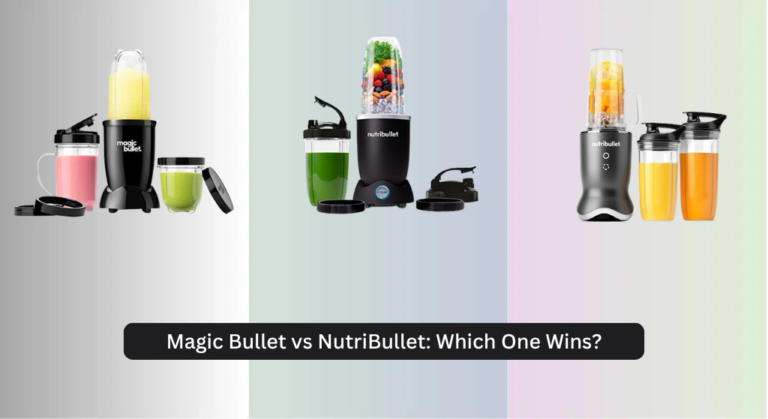 Magic Bullet vs NutriBullet: Which One Wins?