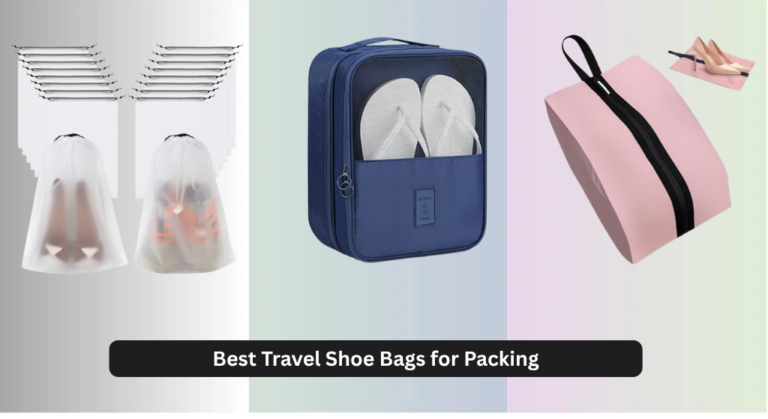 7 Best Travel Shoe Bags for Packing 2026