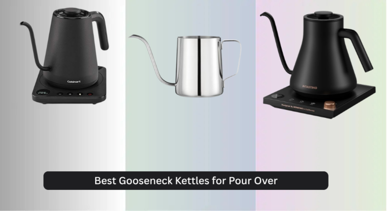 8 Best Gooseneck Kettles for Pour Over 2026