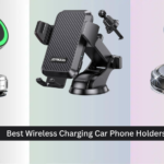 7 Best Wireless Charging Car Phone Holders 2026