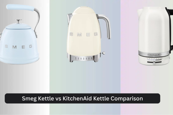 Smeg Kettle vs KitchenAid Kettle Comparison