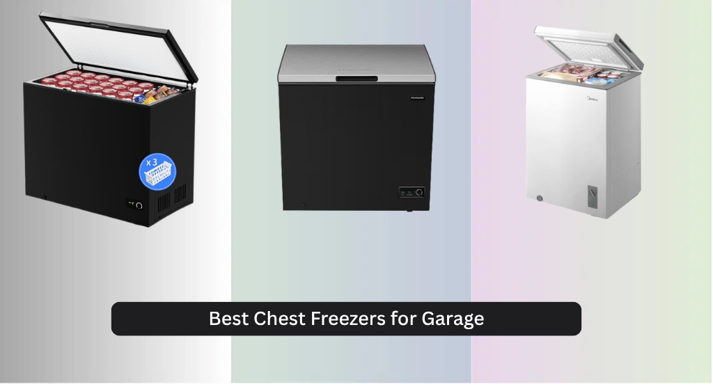 7 Best Chest Freezers for Garage 2026