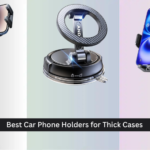 8 Best Car Phone Holders for Thick Cases 2026