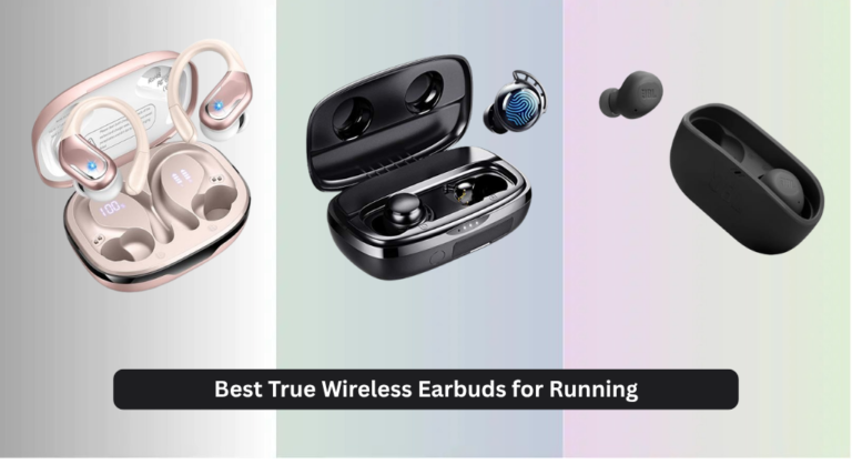 8 Best True Wireless Earbuds for Running 2026