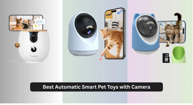 7 Best Automatic Smart Pet Toys with Camera 2026