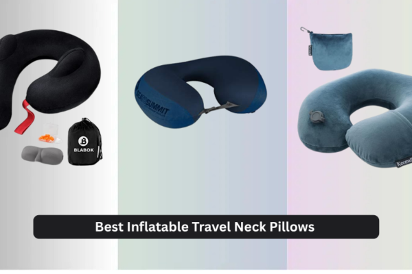 7 Best Inflatable Travel Neck Pillows 2026