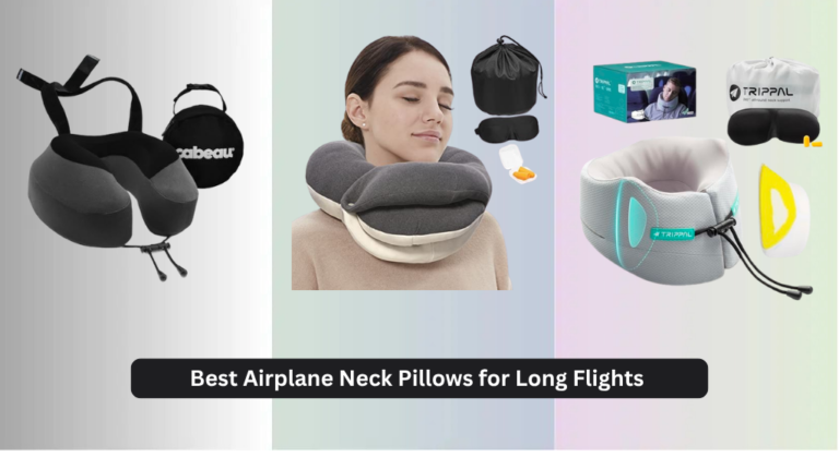 7 Best Airplane Neck Pillows for Long Flights 2026