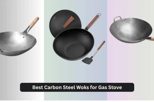9 Best Carbon Steel Woks for Gas Stove 2026