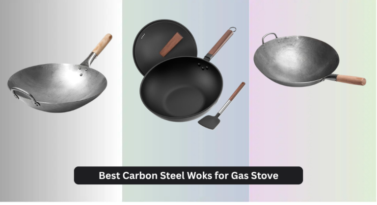 9 Best Carbon Steel Woks for Gas Stove 2026