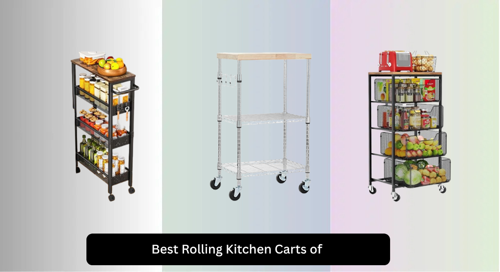 9 Best Rolling Kitchen Carts of 2026