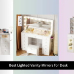 7 Best Lighted Vanity Mirrors for Desk 2026