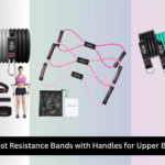 7 Best Resistance Bands with Handles for Upper Body 2026