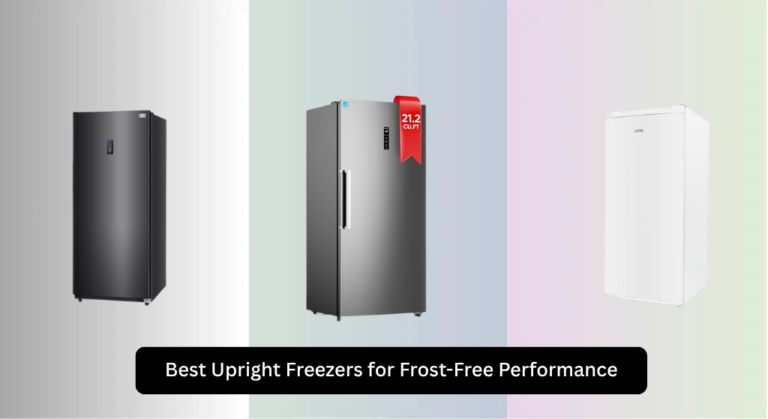 7 Best Upright Freezers for Frost-Free Performance 2026