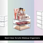 8 Best Clear Acrylic Makeup Organizers 2026
