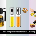 7 Best Oil Spray Bottles for Salad Dressing 2026