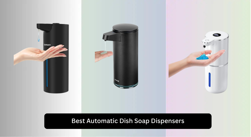 9 Best Automatic Dish Soap Dispensers 2026