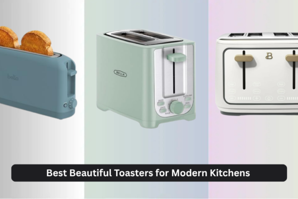7 Best Beautiful Toasters for Modern Kitchens 2026