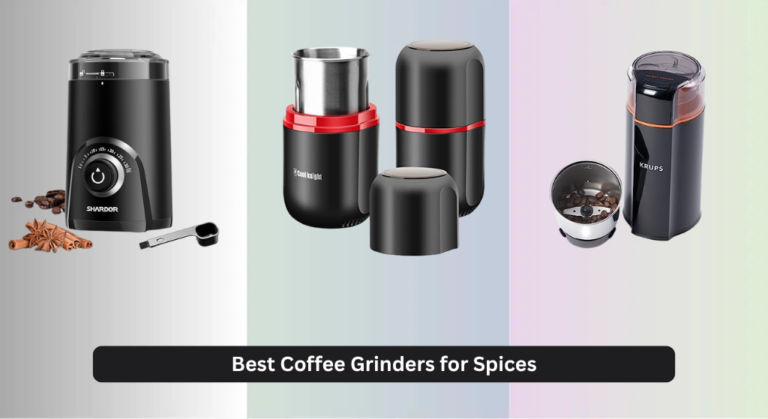 7 Best Coffee Grinders for Spices 2026