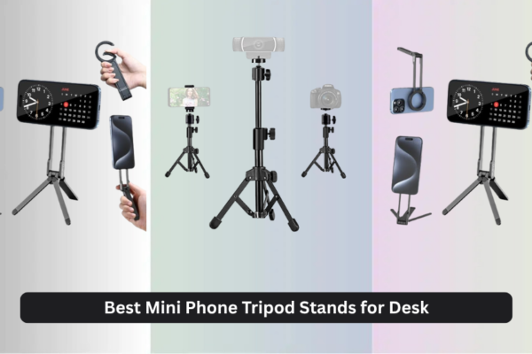8 Best Mini Phone Tripod Stands for Desk 2026