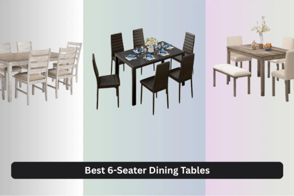 9 Best 6-Seater Dining Tables of 2026
