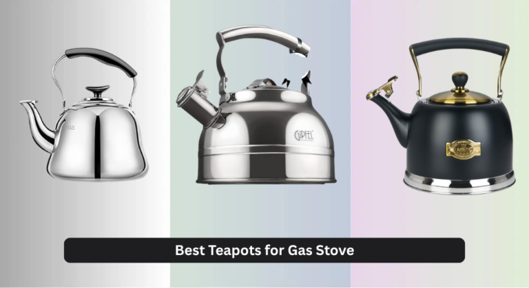8 Best Teapots for Gas Stove 2026