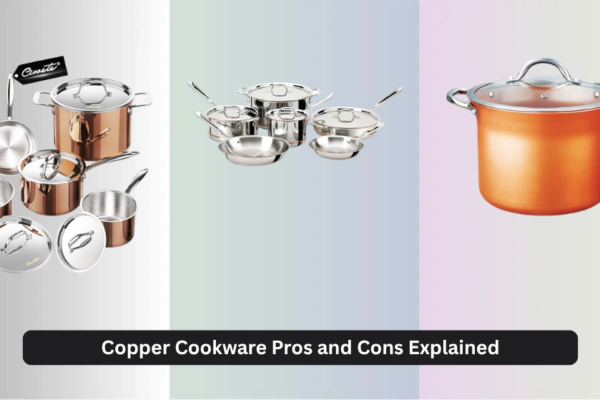 Copper Cookware Pros and Cons Explained
