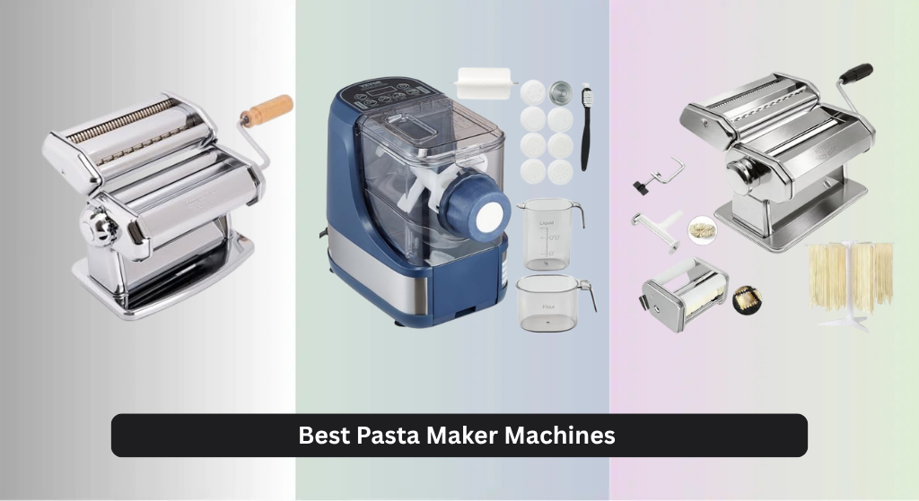 8 Best Pasta Maker Machines of 2026