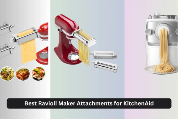 7 Best Ravioli Maker Attachments for KitchenAid 2026