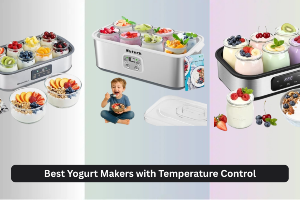 7 Best Yogurt Makers with Temperature Control 2026