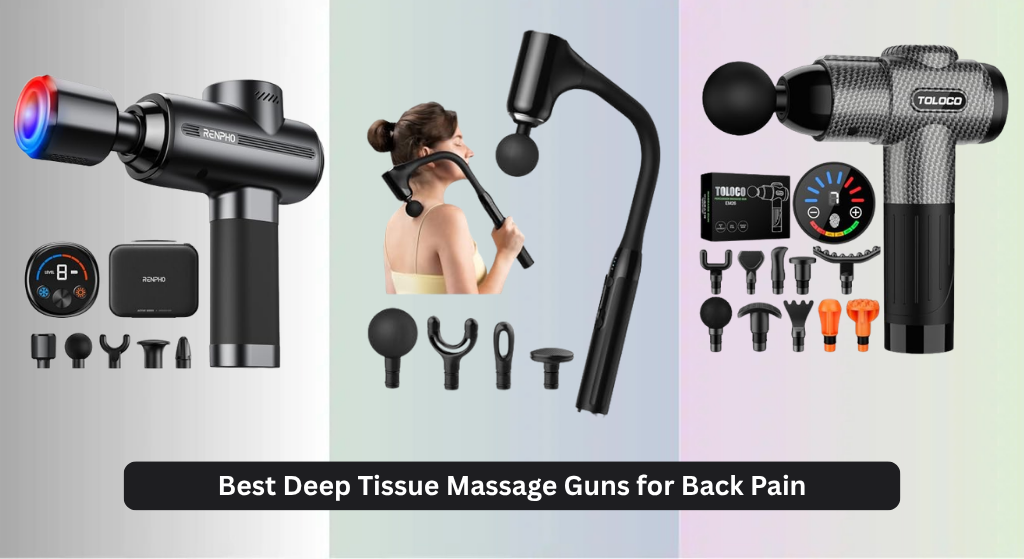 8 Best Deep Tissue Massage Guns for Back Pain 2026