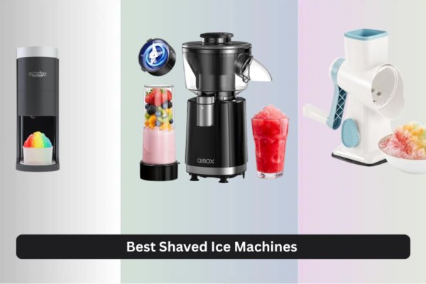 7 Best Shaved Ice Machines of 2026