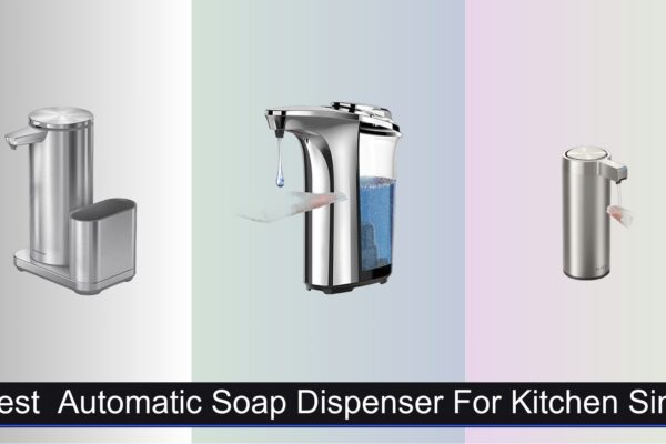 7 Best Automatic Soap Dispensers for Kitchen Sink 2026