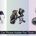 8 Best Car Phone Holders for Thick Cases 2026