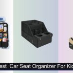 9 Best Car Seat Organizers for Kids 2026