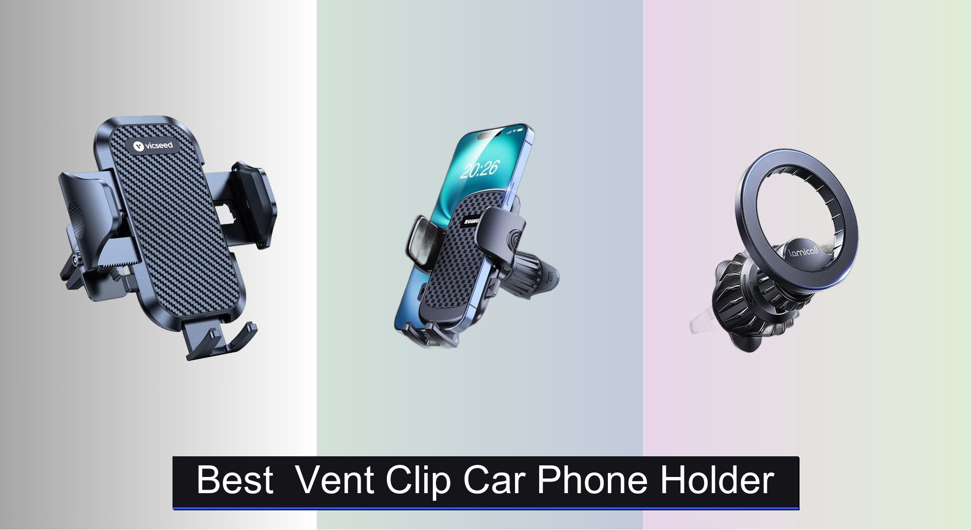 9 Best Vent Clip Car Phone Holders 2026
