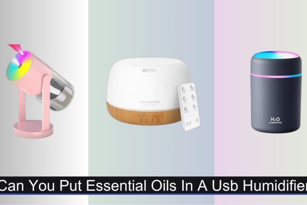 Can You Use Essential Oils in a USB Humidifier?