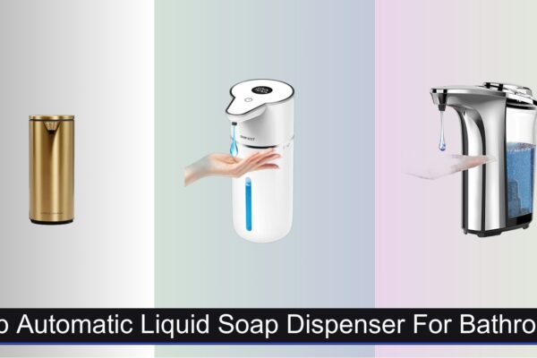 8 Best Automatic Soap Dispensers for Bathroom 2026