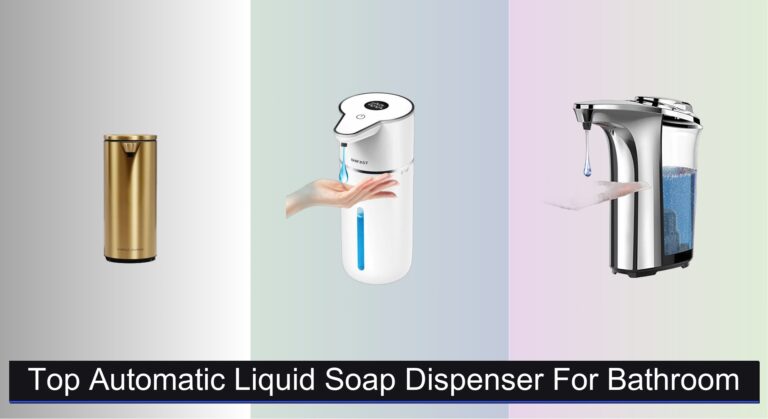8 Best Automatic Soap Dispensers for Bathroom 2026