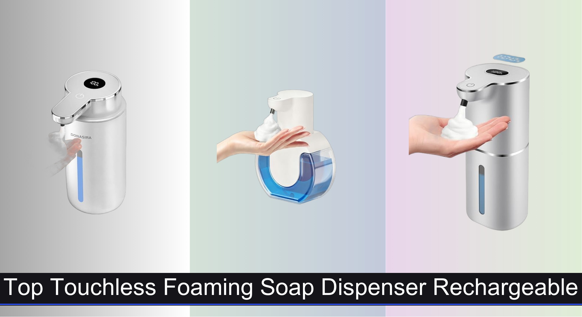 8 Best Touchless Foaming Soap Dispensers 2026